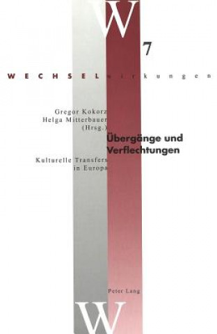 Книга Uebergaenge und Verflechtungen Gregor Kokorz