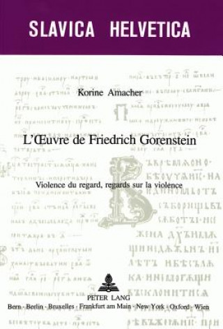 Livre L'Å’uvre de Friedrich Gorenstein Korine Amacher