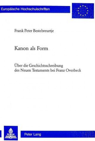 Buch Kanon ALS Form Frank Peter Bestebreurtje