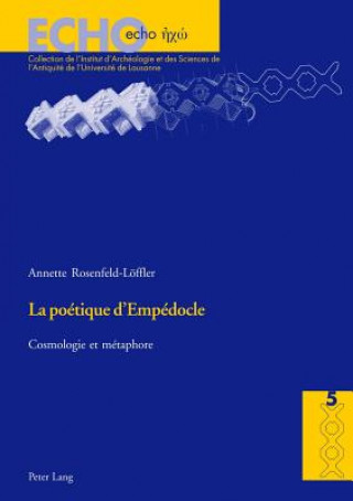 Carte La poetique d'Empedocle Annette Rosenfeld-Löffler