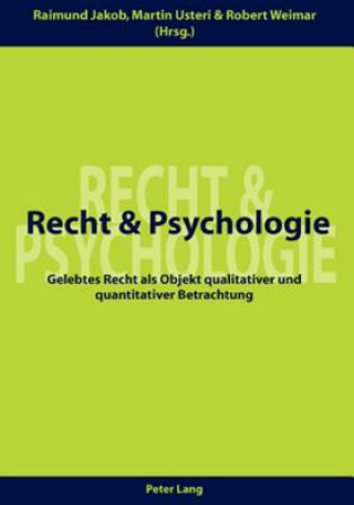 Kniha Recht Und Psychologie Raimund Jakob