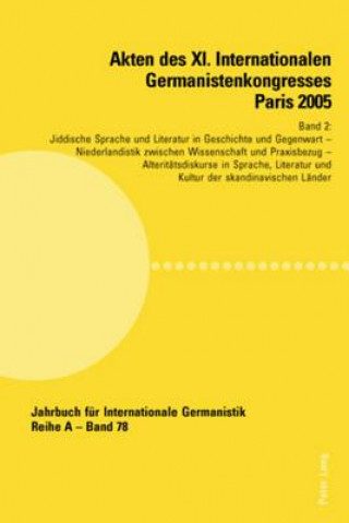 Kniha Akten des XI. Internationalen Germanistenkongresses Paris 2005- Â«Germanistik im Konflikt der KulturenÂ» Jean-Marie Valentin