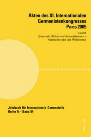 Carte Akten des XI. Internationalen Germanistenkongresses Paris 2005- Â«Germanistik im Konflikt der KulturenÂ» Jean-Marie Valentin