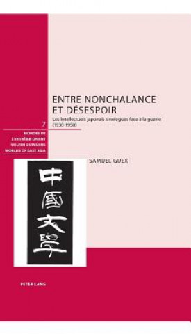 Book Entre Nonchalance Et Desespoir Samuel Guex