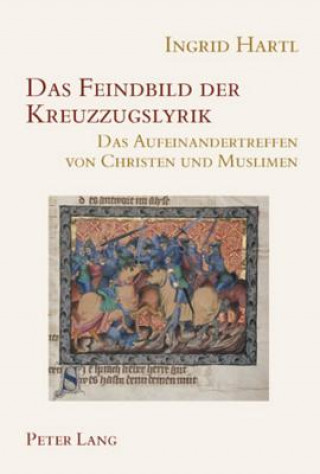 Book Das Feindbild Der Kreuzzugslyrik Ingrid Hartl