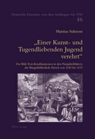 Livre Â«Einer Kunst- und Tugendliebenden Jugend verehrtÂ» Martina Sulmoni