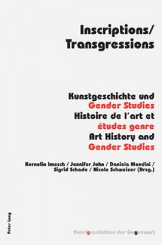 Knjiga Inscriptions/Transgressions Kornelia Imesch