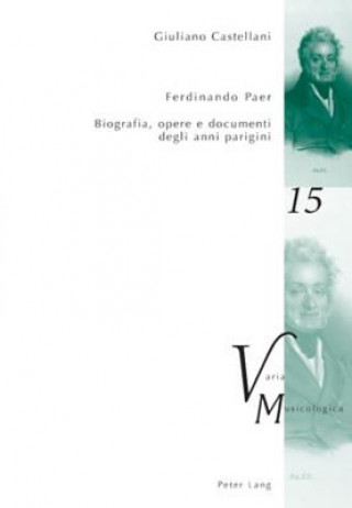 Könyv Ferdinando Paer Giuliano Castellani