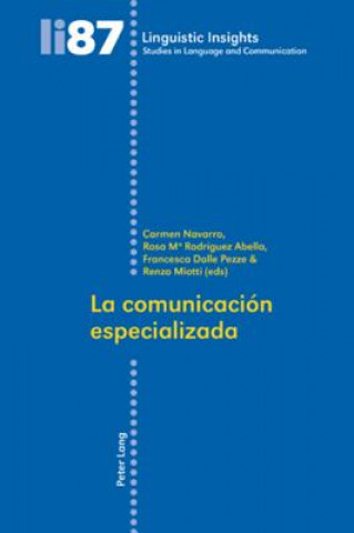Kniha La Comunicacion Especializada Carmen Navarro