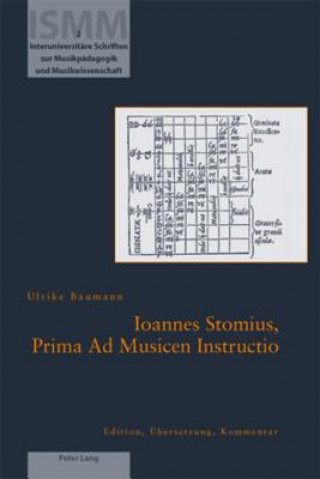 Book Ioannes Stomius, Prima Ad Musicen Instructio Ulrike Baumann