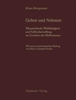 Kniha Schenkungen Hellenistischer Herrscher an Griechische Stadte Und Heiligtumer Klaus Bringmann