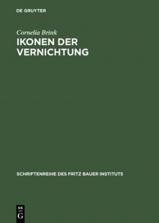 Kniha Ikonen der Vernichtung Cornelia Brink