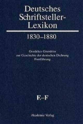 Knjiga Deutsches Schriftsteller-Lexikon 1830-1880 BAND II.2.  E-F Herbert Jacob