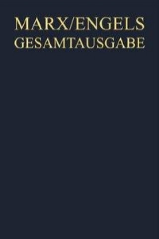 Buch Gesamtausgabe (MEGA), BAND 4, Karl Marx / Friedrich Engels: Briefwechsel, Januar bis Dezember 1851 Internationale Marx-Engels-Stiftung