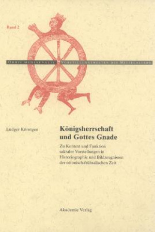 Carte Koenigsherrschaft und Gottes Gnade Ludger Körntgen