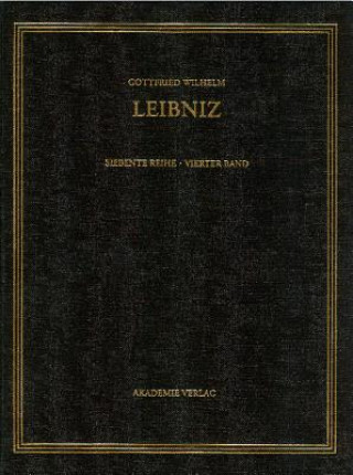Carte Gottfried Wilhelm Leibniz. Samtliche Schriften und Briefe, BAND 4, 1670-1673. Infinitesimalmathematik Berlin-Brandenburgischen Akademie der Wissenschaften