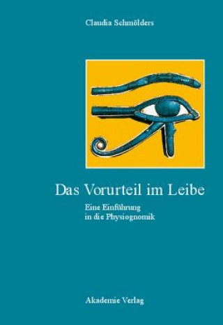 Livre Vorurteil im Leibe Claudia Schmölders