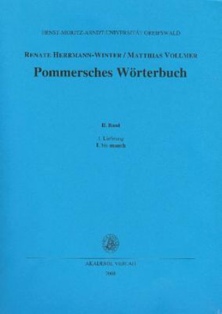 Könyv Pommersches Wörterbuch, BAND II, 1. Lieferun, L bis manch Renate Herrmann-Winter