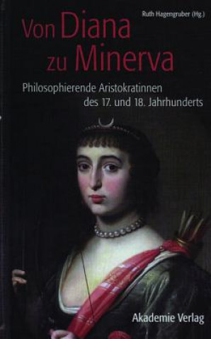 Книга Von Diana Zu Minerva Ruth Hagengruber