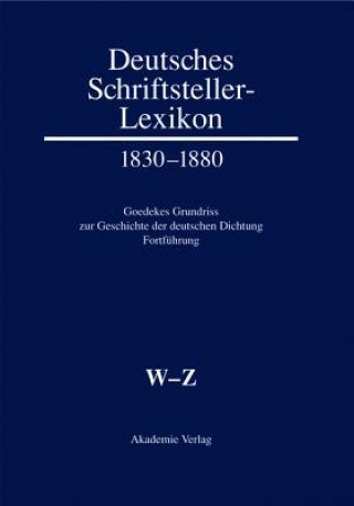 Kniha Deutsches Schriftsteller-Lexikon 1830-1880 Band VIII.2. W-Z Herbert Jacob