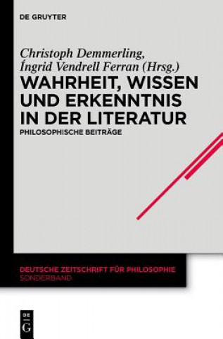 Kniha Wahrheit, Wissen und Erkenntnis in der Literatur Christoph Demmerling