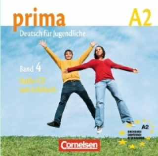 Audio Prima - Deutsch für Jugendliche 4. CD. Europäischer Referenzrahmen: A2 Friederike Jin