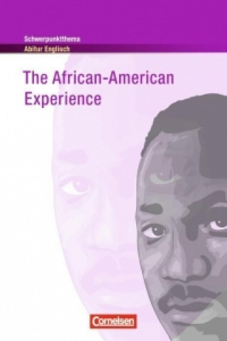 Książka Schwerpunktthema Abitur Englisch: The African-American Experience Paul Maloney