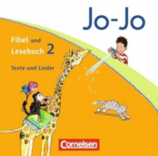 Audio Jo-Jo Fibel / Jo-Jo Lesebuch - Aktuelle allgemeine Ausgabe. 1./2. Schuljahr - Texte und Lieder 