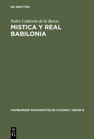 Книга Mistica y real Babilonia Pedro Calderón de la Barca