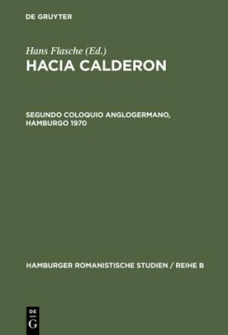 Carte Hacia Calderon, Segundo Coloquio Anglogermano, Hamburgo 1970 Hans Flasche