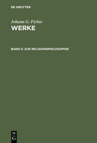 Kniha Zur Religionsphilosophie Johann Gottlieb Fichte