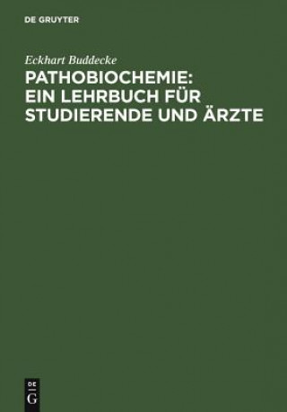 Libro Pathobiochemie Eckhart Buddecke