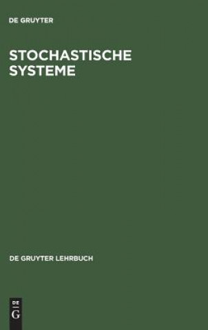 Książka Stochastische Systeme Wolf-Dieter Heller