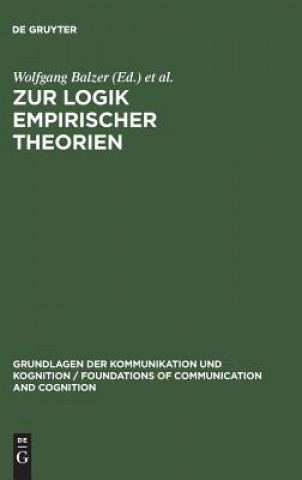 Könyv Zur Logik empirischer Theorien Wolfgang Balzer