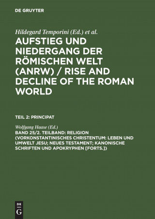 Kniha Religion (Vorkonstantinisches Christentum: Leben Und Umwelt Jesu; Neues Testament; Kanonische Schriften Und Apokryphen [Forts.]) Wolfgang Haase