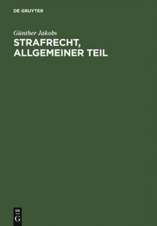 Knjiga Strafrecht, Allgemeiner Teil Günther Jakobs