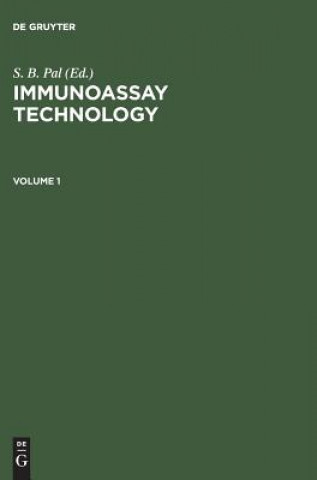 Kniha Immunoassay Technology Vol. 1 S. B. Pal