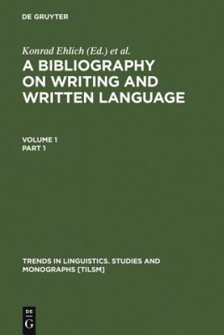 Kniha Bibliography on Writing and Written Language Florian Coulmas