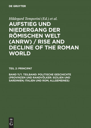 Książka Politische Geschichte (Provinzen und Randvoelker: Sizilien und Sardinien; Italien und Rom; Allgemeines) Hildegard Temporini