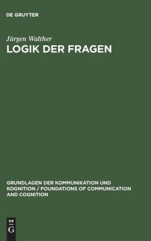 Carte Logik der Fragen Jürgen Walther