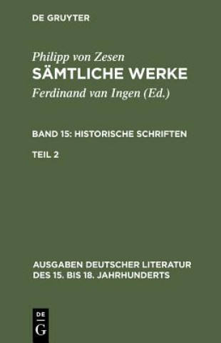 Könyv Samtliche Werke. Bd 15 Philipp von Zesen