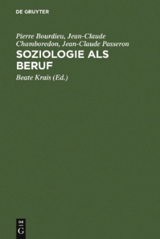 Kniha Soziologie als Beruf Pierre Bourdieu