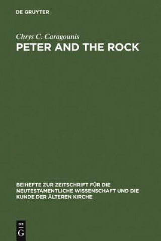 Kniha Peter and the Rock Chrys C. Caragounis