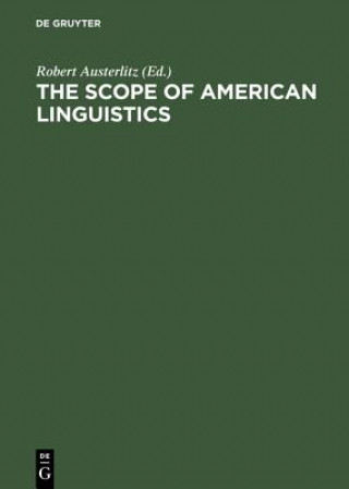 Kniha Scope of American Linguistics Robert Austerlitz