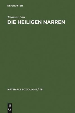 Kniha Heiligen Narren Thomas Lau