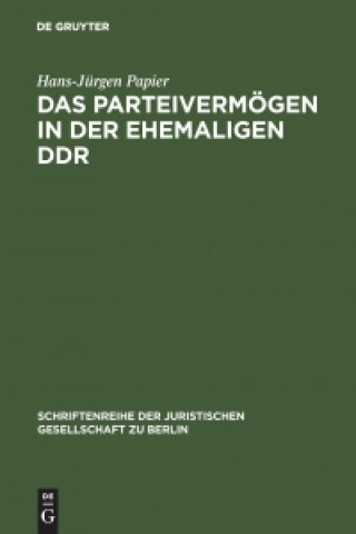 Książka Parteivermoegen in der ehemaligen DDR Hans-Jürgen Papier