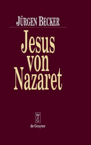 Książka Jesus Von Nazaret Jürgen Becker