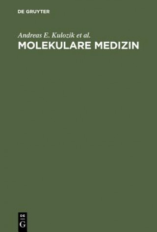 Książka Molekulare Medizin Claus R. Bartram