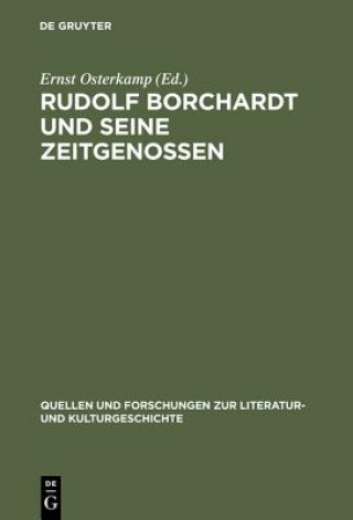 Book Rudolf Borchardt und seine Zeitgenossen Ernst Osterkamp