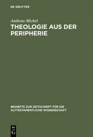 Könyv Theologie aus der Peripherie Andreas Michel
